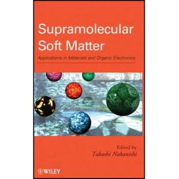 【预订】Supramolecular Soft Matter