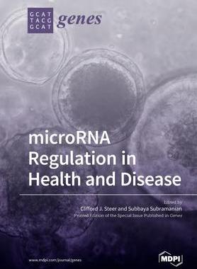 [预订]microRNA Regulation in Health and Disease 9783039217144