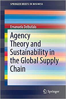 【预售】Agency Theory and Sustainability in the Global Supply Chain