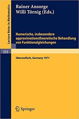 【预订】Numerische, insbesondere approximationstheoretische Behandlung von Funktionalgleichungen 9783540063780