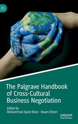 【预订】The Palgrave Handbook of Cross-Cultural Business Negotiation