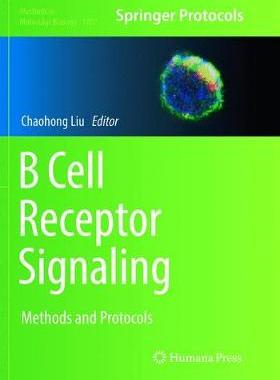 【预订】B Cell Receptor Signaling: Methods and Protocols