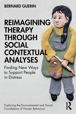 【预订】Reimagining Therapy through Social Contextual Analyses 9781032292403