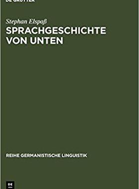 【预订】Sprachgeschichte von unten 9783484312630