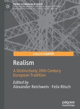 【预订】Realism: A Distinctively 20th Century European Tradition 9783030584573