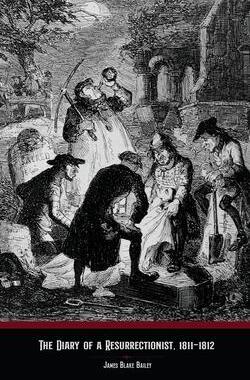[预订]The Diary of a Resurrectionist, 1811-1812 9798986476001