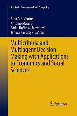 【预订】Multicriteria and Multiagent Decision Making with Applications to Economics and Social Sciences