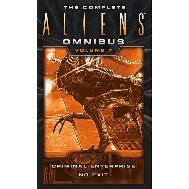 预订 The Complete Aliens Omnibus: Volume Seven (Criminal Enterprise, No Exit)异形全集7: 9781783299133
