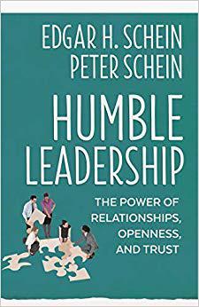 【预订】Humble Leadership: The Power of Relationships, Openness, and Trust