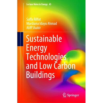 预订 Sustainable Energy Technologies and Low Carbon Buildings 可持续能源技术与低碳建筑: 9783031788529