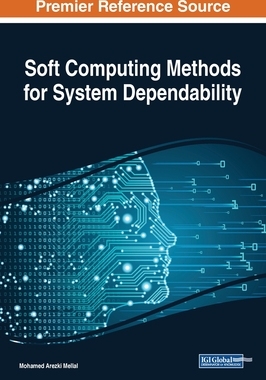 【预订】Soft Computing Methods for System Dependability