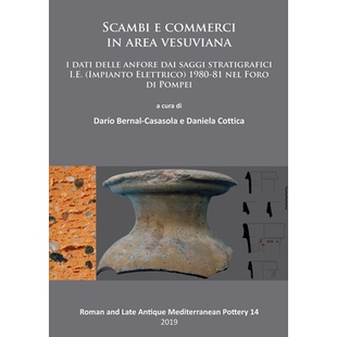 预订 Scambi e commerci in area vesuviana: I dati delle anfore dai saggi stratigrafici I.E. (Impianto Elettrico) 1980-81