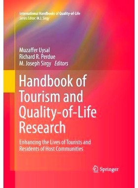 预订 Handbook of Tourism and Quality-of-Life Research: Enhancing the Lives of Tourists and Residents of Host Communities