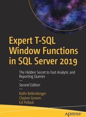 【预订】Expert T-SQL Window Functions in SQL Server 2019