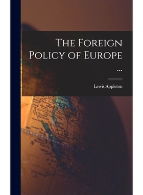 预订 The Foreign Policy of Europe ...: 9781013299865
