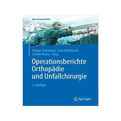 预订 Operationsberichte Orthopädie und  Unfallchirurgie