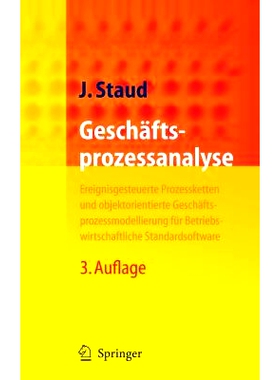 预订 Geschäftsprozessanalyse: Ereignisgesteuerte Prozessketten und objektorientierte Geschäftsprozessmodellierung für