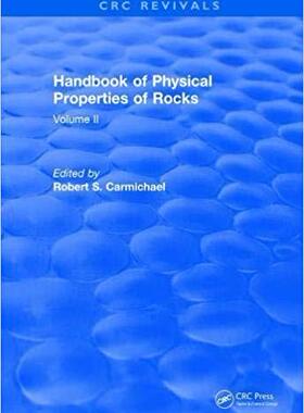 【预售】Revival: Handbook of Physical Properties of Rocks (1982): Volume II