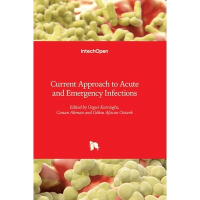 预订 Current Approach to Acute and Emergency Infections: 9781836347439