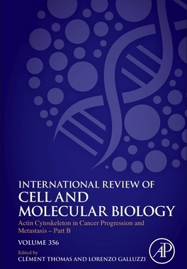 【预订】Actin Cytoskeleton in Cancer Progression and Metastasis - Part B, Volume 356