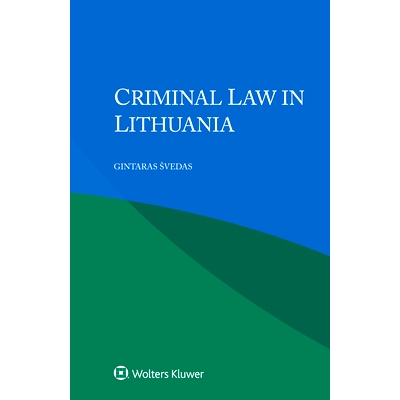 预订 Criminal Law in Lithuania 立陶宛刑法: 9789403547114