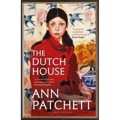 荷兰屋 流浪的家 女性小说奖提名 家族成长亲情 Dutch House 英文原版 Ann Patchett 普利策奖决选入围作品