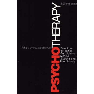 预订 Psychotherapy An Outline For Trainee Psychiatrists, Medical Students And Practitioners 2E: 9781870332620