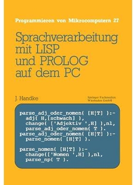 预订 Sprachverarbeitung: mit LISP und PROLOG auf dem PC: 9783528045708