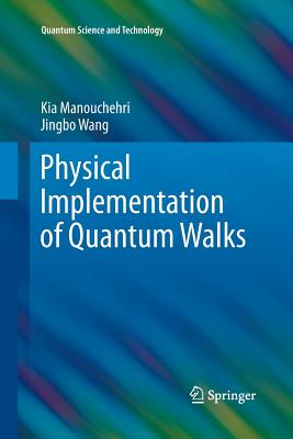 【预订】Physical Implementation of Quantum Walks