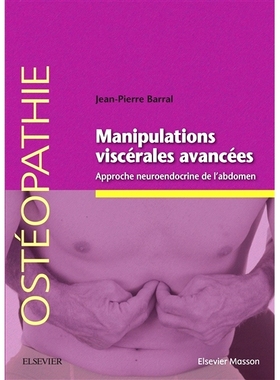 预订 Manipulations viscérales avancées : approche neuroendocrine de l’abdomen *内脏操作：腹部神经内分泌方法: 97822