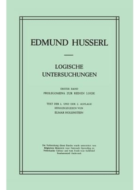 预订 Logische Untersuchungen: Erster Band Prolegomena zur reinen Logik: 9789401016650