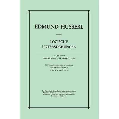 预订 Logische Untersuchungen: Erster Band Prolegomena zur reinen Logik: 9789401016650