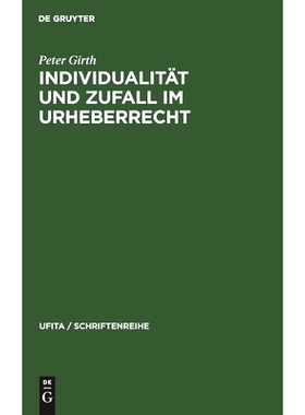 预订 Individualität und Zufall im Urheberrecht: 9783112308394