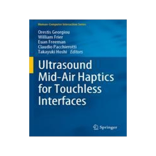 [预订]Ultrasound Mid-Air Haptics for Touchless Interfaces 9783031040450