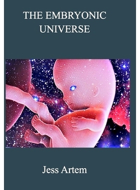 预订 The Embryonic Universe: 9798210207869