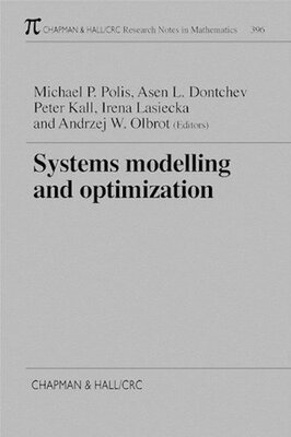 【预订】Systems Modelling and Optimization Proceedings of the 18th IFIP TC7 Conference