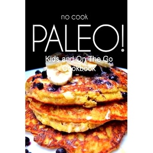 companion Ultimate Cookbook Cook carb 预订 Caveman low and Paleo perfect Kids for cookbook series The