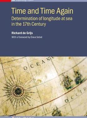 [预订]Time and Time Again: Determination of Longitude at Sea 9780750311953