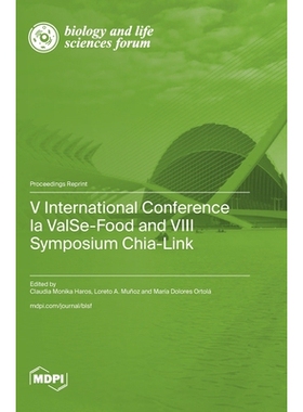 预订 V International Conference la ValSe-Food and VIII Symposium Chia-Link: 9783039286256
