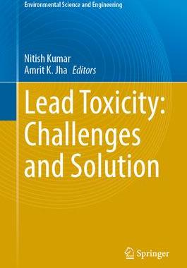 [预订]Lead Toxicity: Challenges and Solution 9783031373268