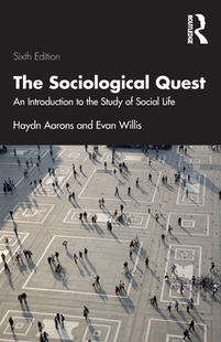 【预订】The Sociological Quest: An Introduction to the Study of Social Life 9781032327099