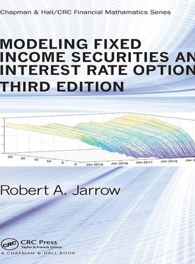 [预订]Modeling Fixed Income Securities and Interest Rate Options