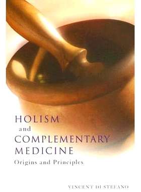 预订 Holism And Complementary Medicine: Origins And Principles: 9781741148466