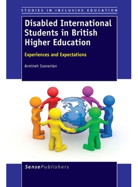 预订 Disabled International Students in British Higher Education: Experiences and Expectations 英国高等教育中的残疾国际
