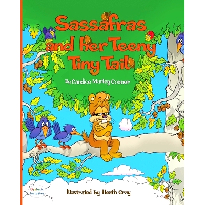 预订 Sassafras and Her Teeny Tiny Tail: 9781643724034