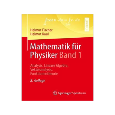 预订 Mathematik für Physiker Band 1