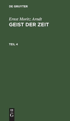 【预订】ARNDT: GEIST DER ZEIT T. 4 ARNGS 9783111062440