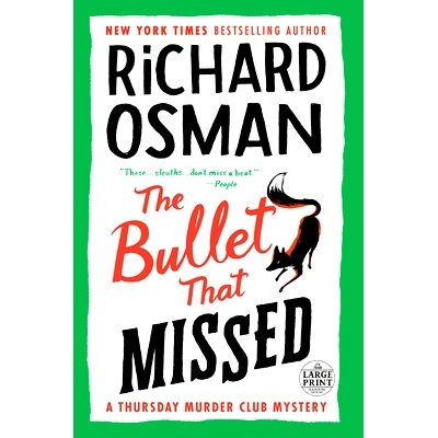 预订 The Bullet That Missed: A Thursday Murder Club Mystery: 9780593632666