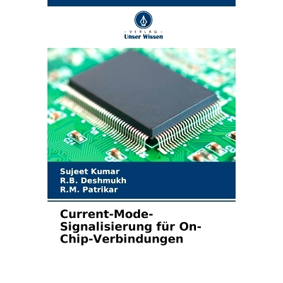 预订 Current-Mode-Signalisierung für On-Chip-Verbindungen: 9786208524319