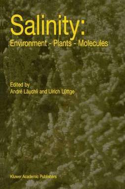 【预订】Salinity: Environment — Plants — Molecules